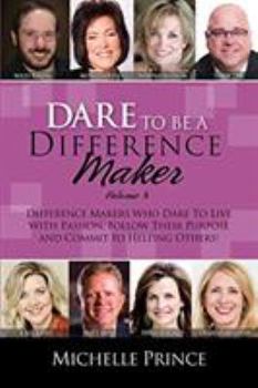 Paperback Dare To Be A Difference Maker Volume 4 Book