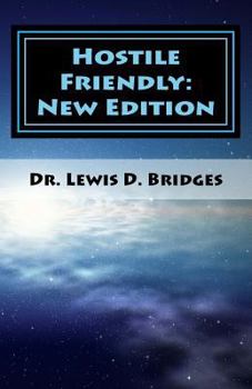 Paperback Hostile Friendly: New Edition Book