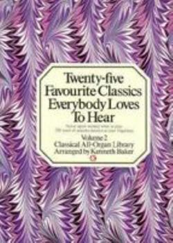 Paperback 25 Favourite Classics Everybody Loves to Hear Vol. 2 Book