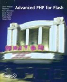 Paperback Advanced PHP for Flash Book