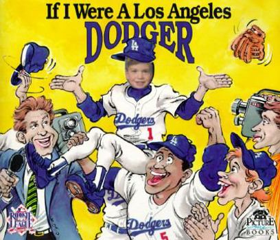 Paperback If I Were a Los Angeles Dodger Book