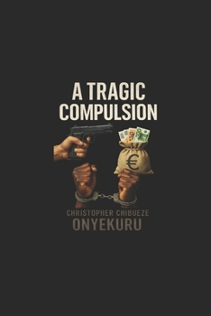 Paperback A Tragic Compulsion Book