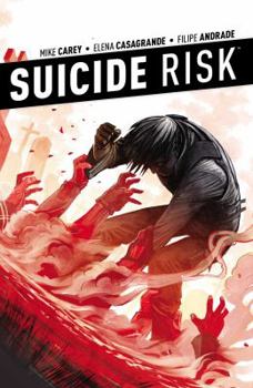 Suicide Risk Vol. 4 - Book #4 of the Suicide Risk