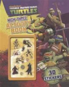 Paperback Teenage Mutant Ninja Turtles High-three Activity Book