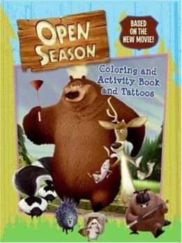 Paperback Open Season: Coloring and Activity Book and Tattoos Book