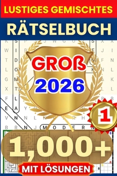 Paperback Lustiges Gemischtes Rätselbuch: Gemischtes Rätselbuch, Band 1 für alle Altersgruppen Book