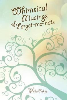 Paperback Whimsical Musings of Forget-Me-Nots Book