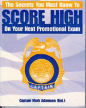 Paperback The Secrets You Must Know to SCORE HIGH on Your Next Promotional Exam Book