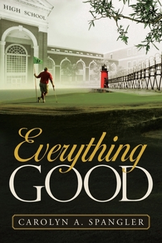 Paperback Everything Good Book