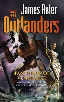 Pantheon of Vengeance - Book #46 of the Outlanders