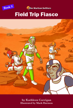Field Trip Fiasco, Book Five