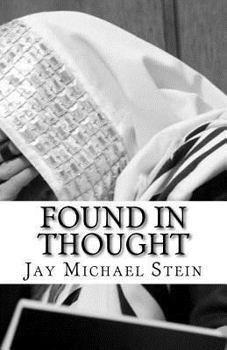 Paperback Found in Thought: An Imagined Biography Book