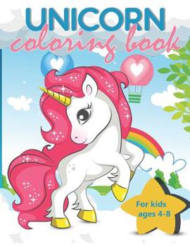Unicorn Coloring Book For Kids Ages 4-8