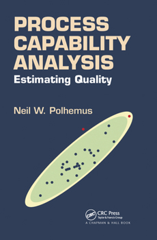Paperback Process Capability Analysis: Estimating Quality Book