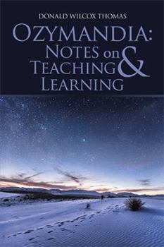 Hardcover Ozymandia: Notes on Teaching & Learning Book