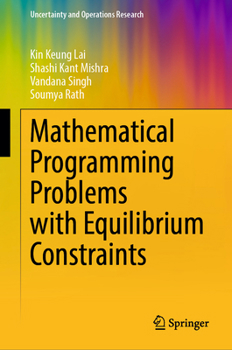 Hardcover Mathematical Programming Problems with Equilibrium Constraints Book