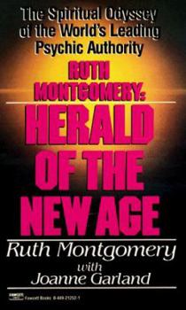 Mass Market Paperback Ruth Montgomery: Herald of a New Age Book