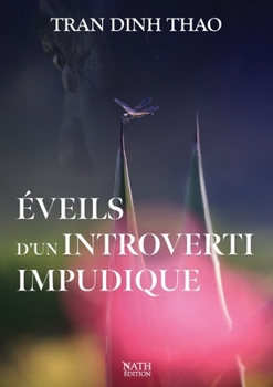 Paperback Éveils d'un introverti impudique [French] Book