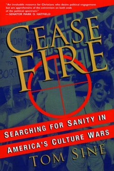 Paperback Cease Fire: Searching for Sanity in America's Culture Wars Book