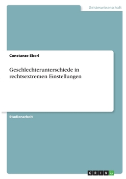 Paperback Geschlechterunterschiede in rechtsextremen Einstellungen [German] Book