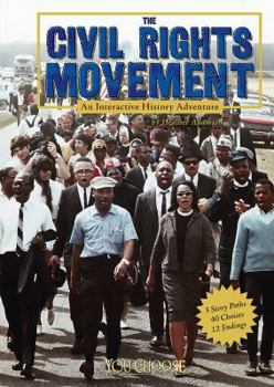 Hardcover The Civil Rights Movement: An Interactive History Adventure Book