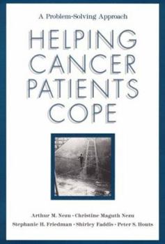 Hardcover Helping Cancer Patients Cope: A Problem-Solving Approach Book