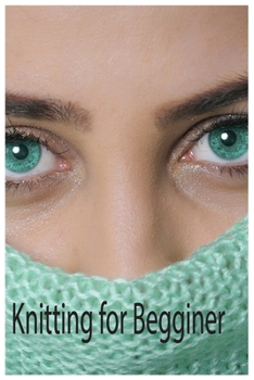 Paperback Knitting for Begginers Book