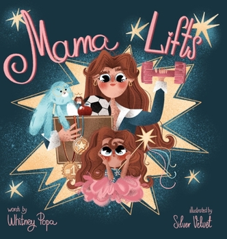 Hardcover Mama Lifts Book