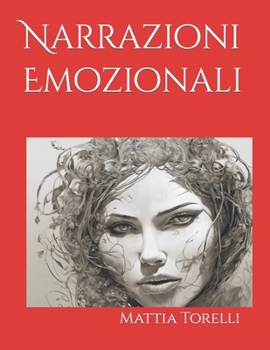 Paperback Narrazioni Emozionali [Italian] Book