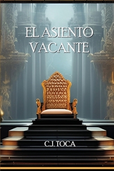 Paperback El Asiento Vacante [Spanish] Book