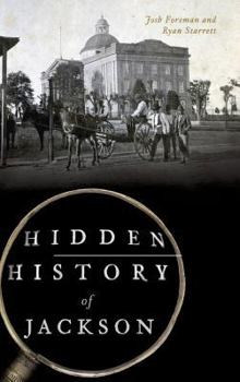 Hardcover Hidden History of Jackson Book