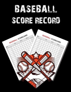 Baseball Scorecard, Baseball Scorebook: 100 Pages Baseball Score Sheet, Baseball Scorekeeper Book, Baseball Scorecard