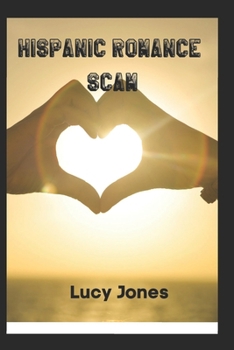 Paperback Hispanic Romance Scam: Novel Book