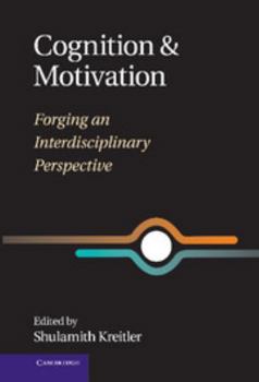 Hardcover Cognition and Motivation Book
