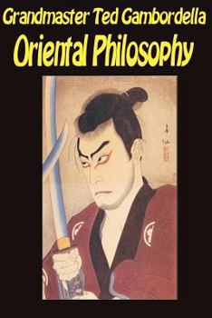Paperback Oriental Philosophy: Martial Arts And Oriental Philosophy Book