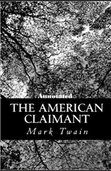 Paperback The American Claimant Annotated Book