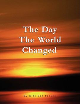 Paperback The Day the World Changed Book