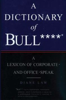 Hardcover Dictionary of Bullshit Book