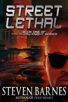 Streetlethal - Book #1 of the Aubrey Knight