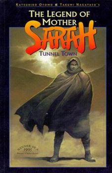 Paperback Legend of Mother Sarah: Tunnel Town Book