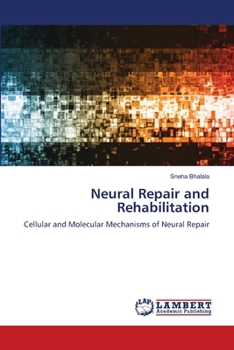 Neural Repair and Rehabilitation