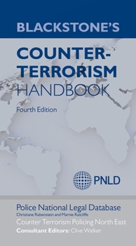 Paperback Blackstone's Counter-Terrorism Handbook Book