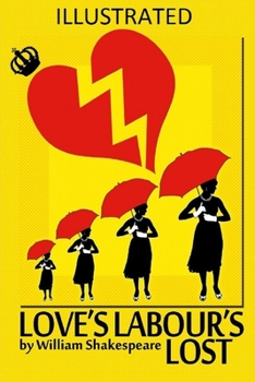 Paperback Love's Labour's Lost Illustrated Book