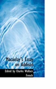 Paperback Macaulay's Essay on Addison Book