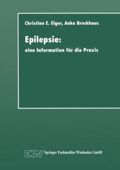 Paperback Epilepsie: Eine Information Für Die PRAXIS [German] Book
