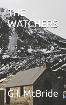 THE WATCHERS (Stand Alone)