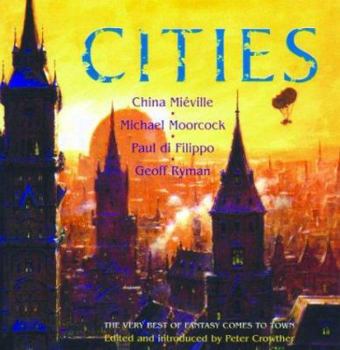Paperback Cities: The Very Best of Fantasy Comes to Town Book