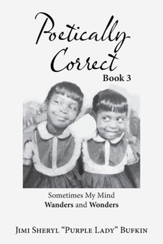 Paperback Poetically Correct: Book 3 Book