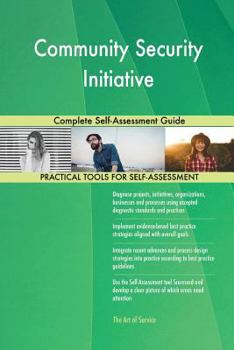 Paperback Community Security Initiative Complete Self-Assessment Guide Book