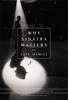 Hardcover Why Sinatra Matters Book